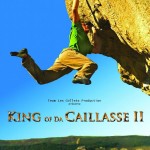 Video de escalada King of da Caillasse II